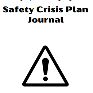 Safety Crisis Plan Journal