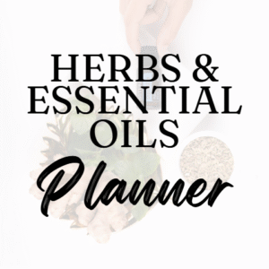 Herbs and Essential Oils Planner