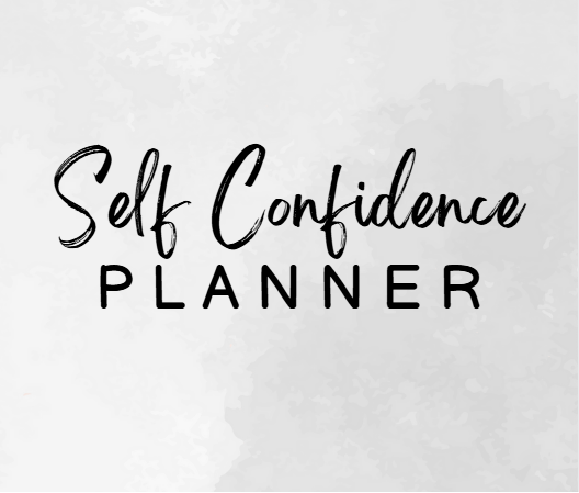 Self Confidence Planner