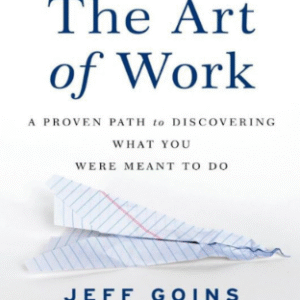 The Art of Work