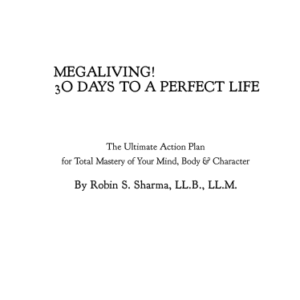 MEGALIVING 3O DAYS TO A PERFECT LIFE