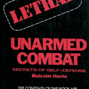 Lethal Unarmed Combat