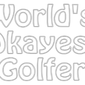 world is okayest golfer