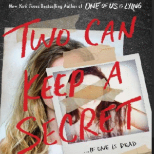 Two Can Keep a Secret