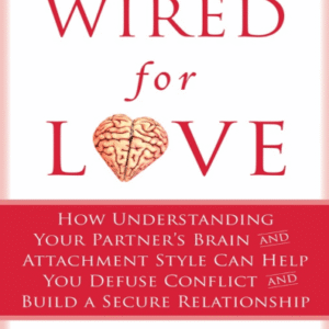 Wired for Love
