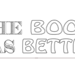 the book was better,m