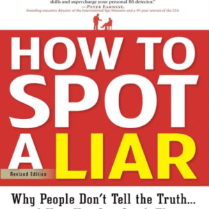 How to Spot a Liar