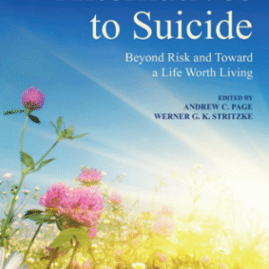 Alternatives to Suicide