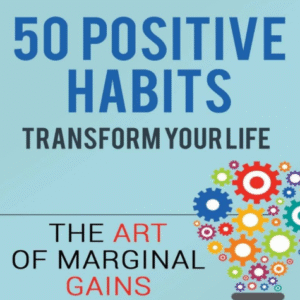 50 Positive Habits to Transfor