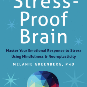 The Stress Proof Brain