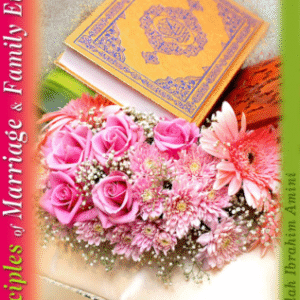 Principles of Marriage & Family Ethics