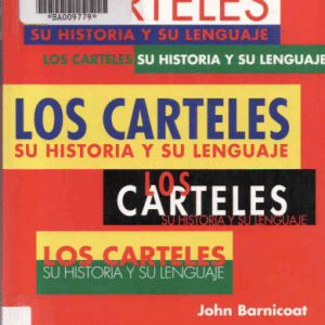 Los carteles su historia y su lenguaje
