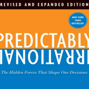 PREDICTABLY IRRATIONAL