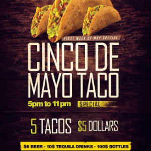 Cinco De Mayo Speacial