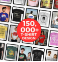 150,000+ T-Shirt Designs